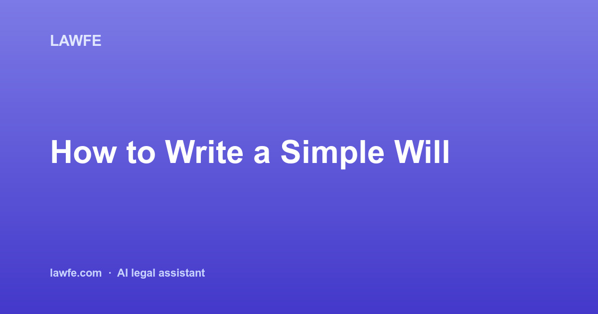 How to Write a Simple Will